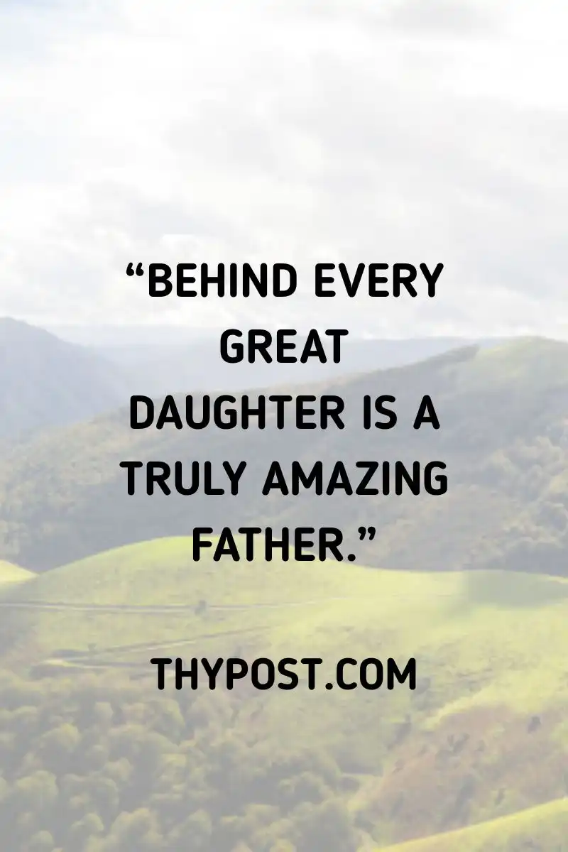 Proud Happy Father’s Day image of a father standing behind his amazing daughter.