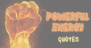 Thumbnail Positive Energy Quotes Empowering Words to Ignite Your Inner Fire