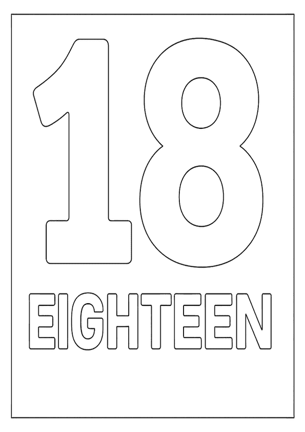 The bold outlines of the number 18 and the word "EIGHTEEN" for a simple number coloring page.