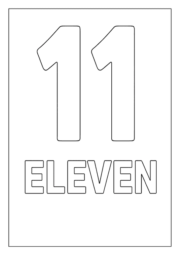 The number eleven and the word "ELEVEN" are outlined, perfect for a number coloring page.